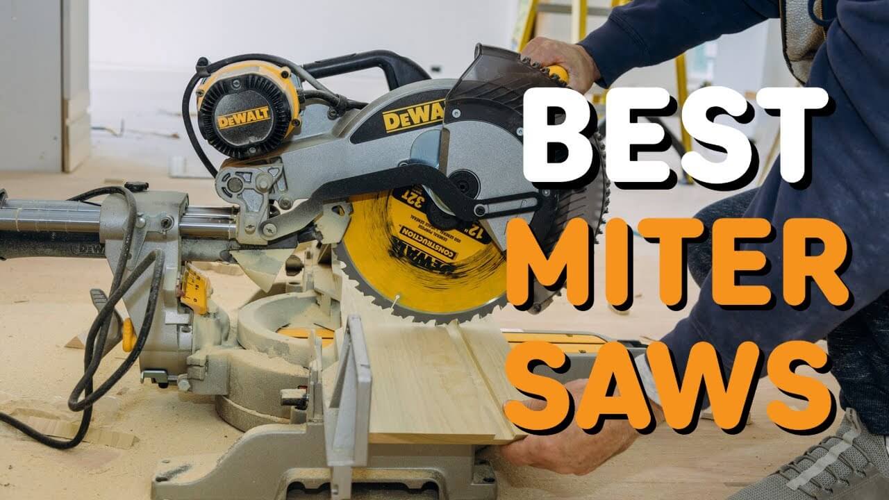 What Is The Best Miter Saw To Buy