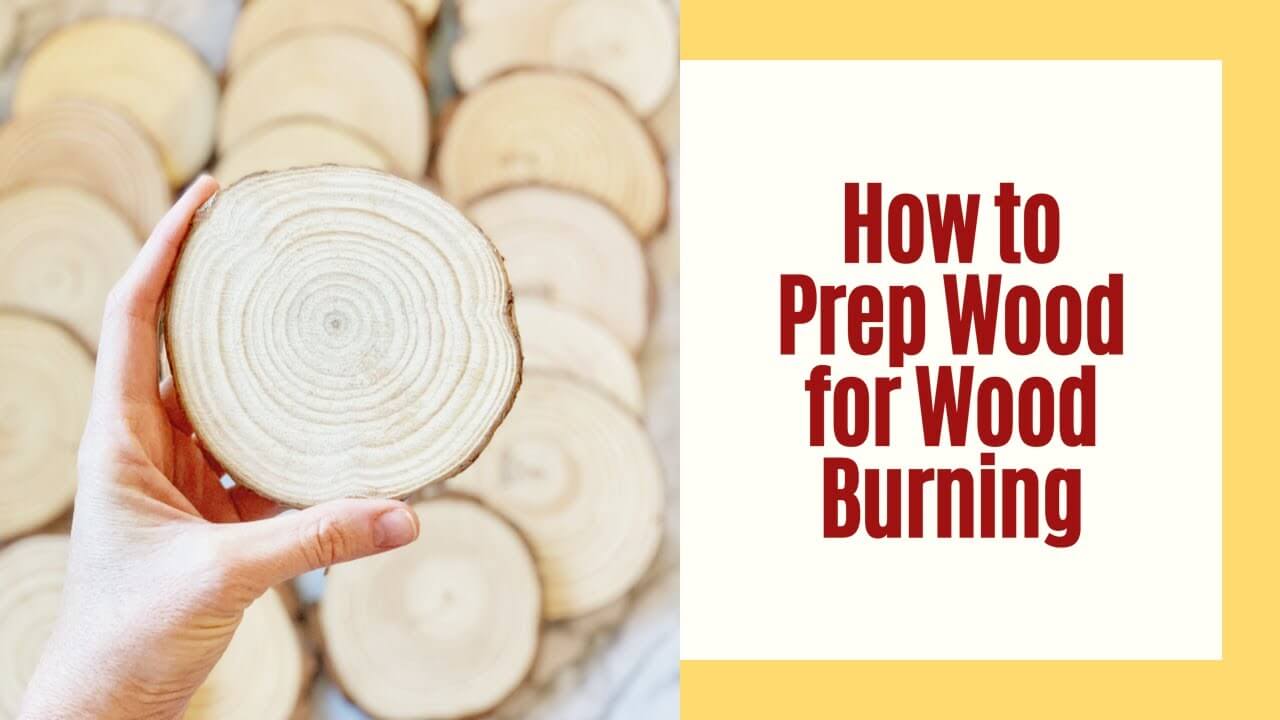 How To Prepare Wood For Pyrography